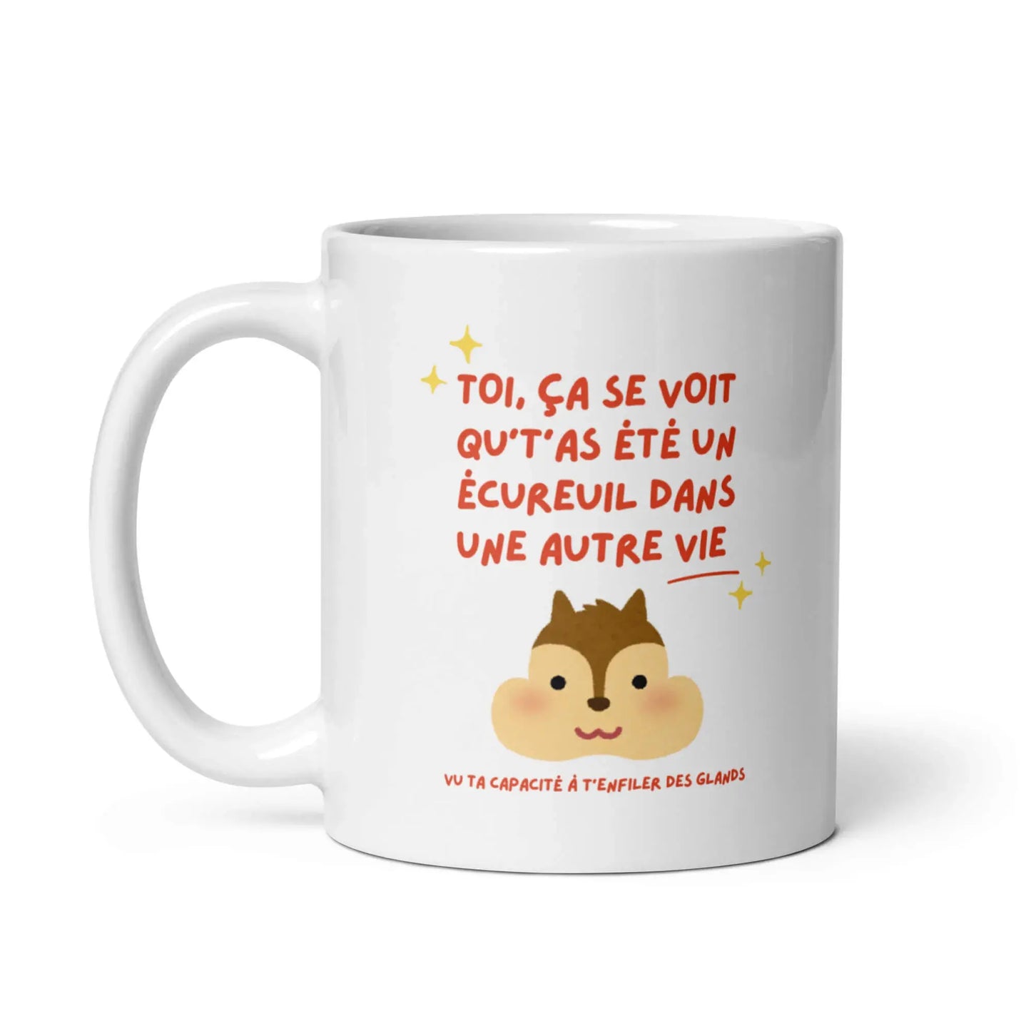 mug humoristique insolent blague sur les écureuils et les glands