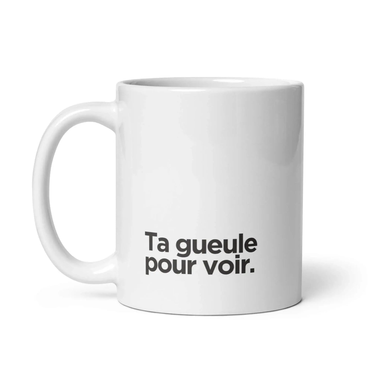 mug humoristique insolent punchline ta gueule pour voir