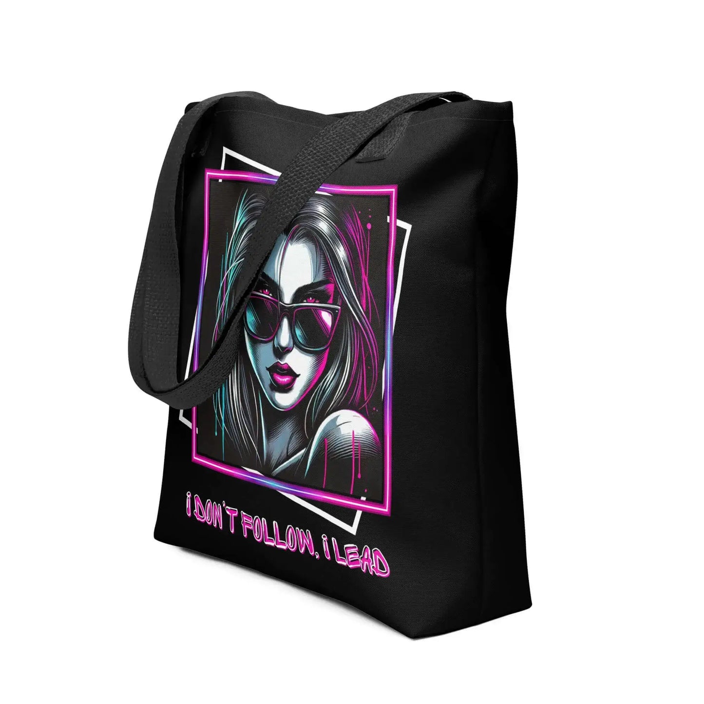 Tote bag message I don t follow I lead