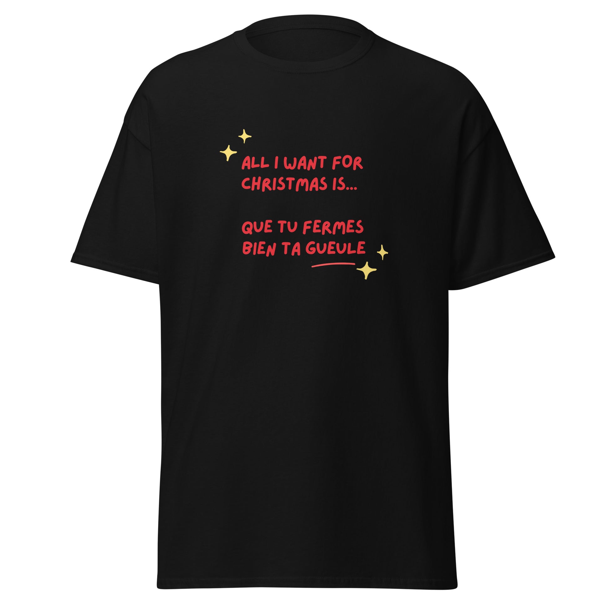 t-shirt unisexe humour et slogan insultant pour Noël