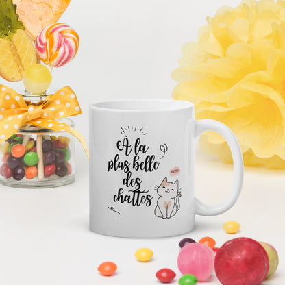 Mug "À la plus belle des chattes"